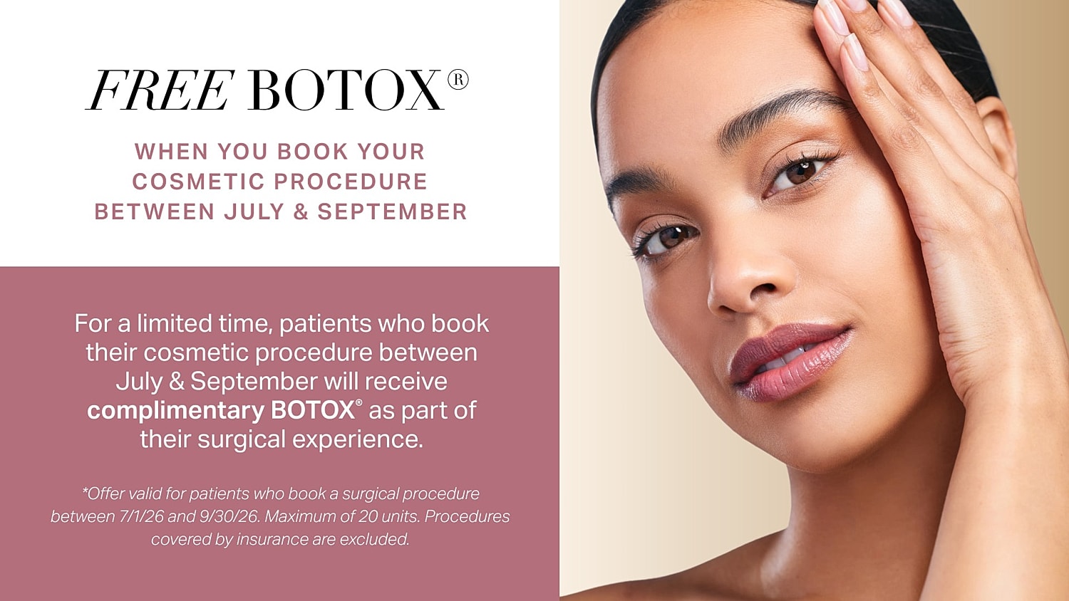 Free Botox promotion for July to September bookings.
